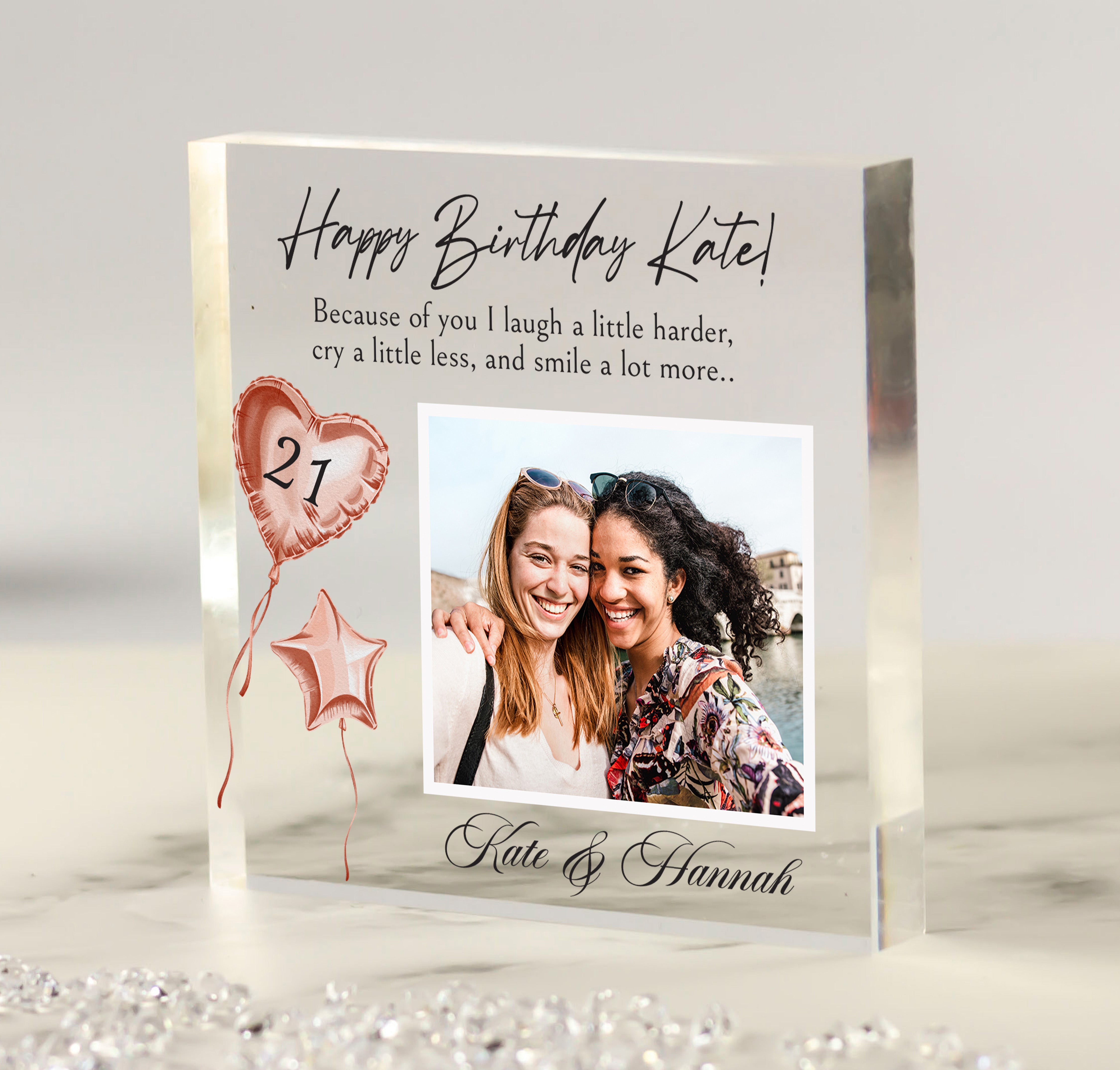 Personalised Birthday Acrylic Block with Quote “Because of You”