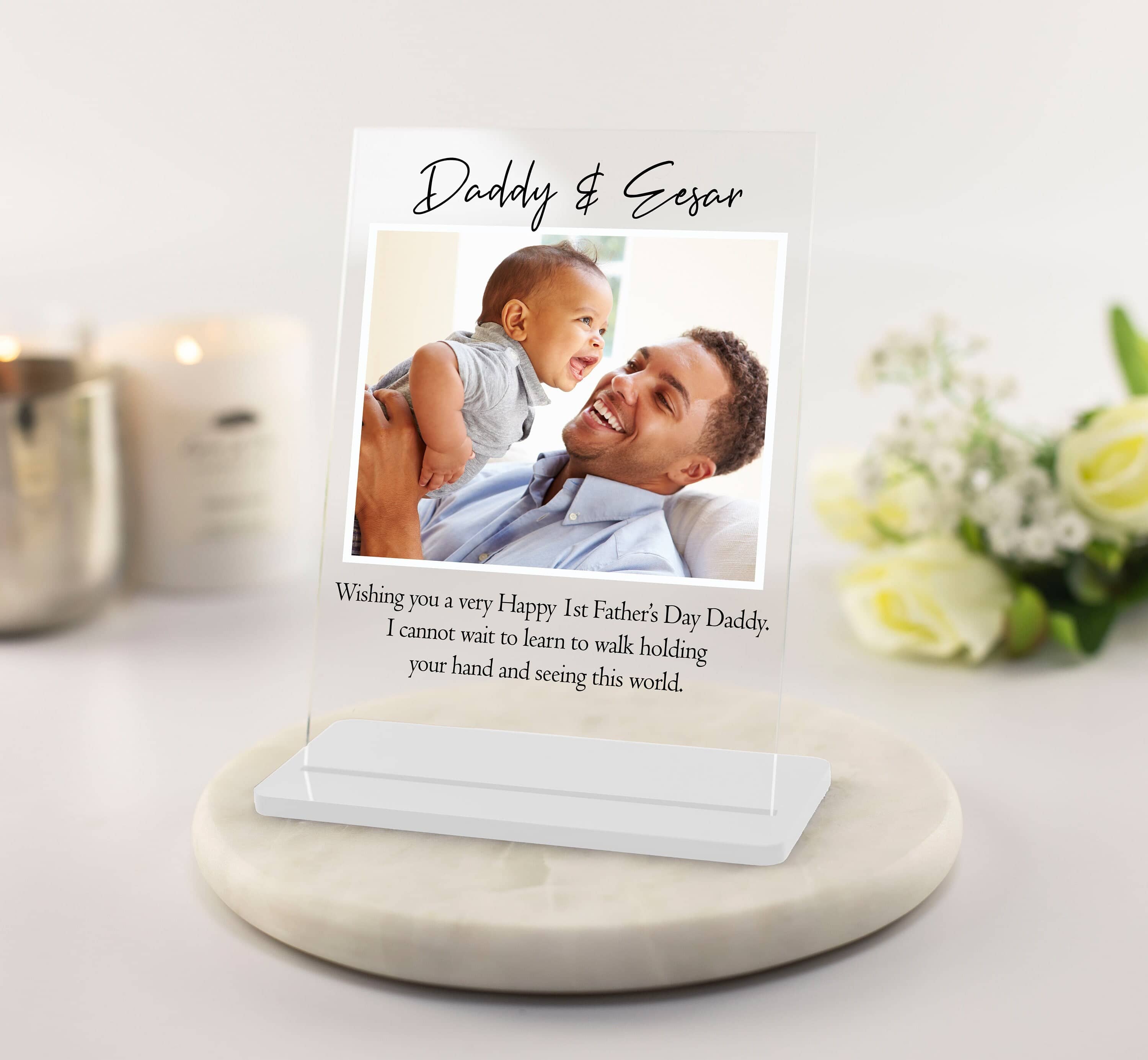 First Fathers Day Photo Acrylic Plaque Frame, New Dad Gift from Baby with Names and Special Message printed for a Unique Keepsake