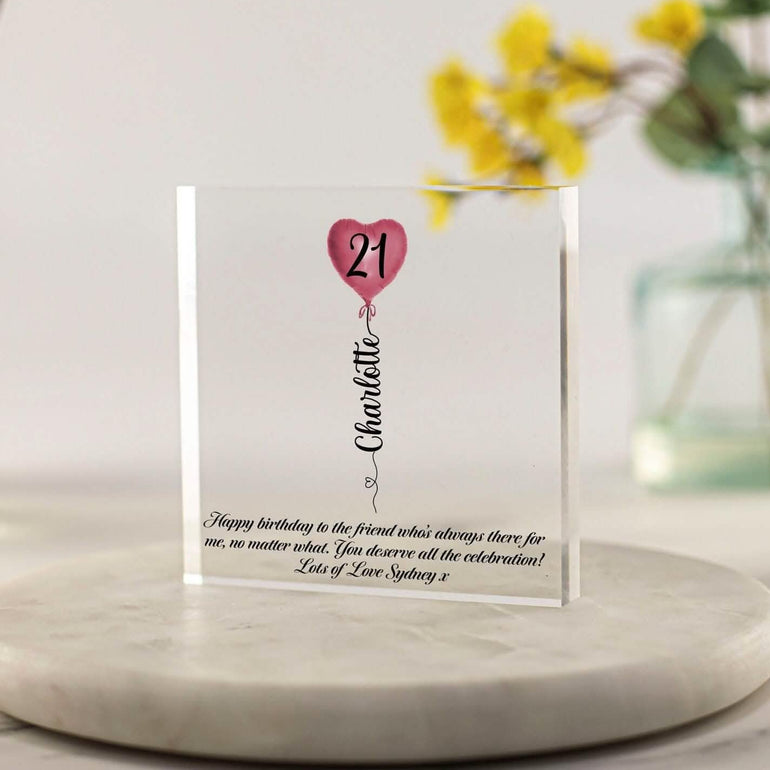 Personalised Birthday Gift for Best Friend,Happy Birthday present,Any Age keepsake gift, Sign ornament plaque. Gifts for Daughter special birthday, Add age and personalised Name, Personalised Balloon acrylic block