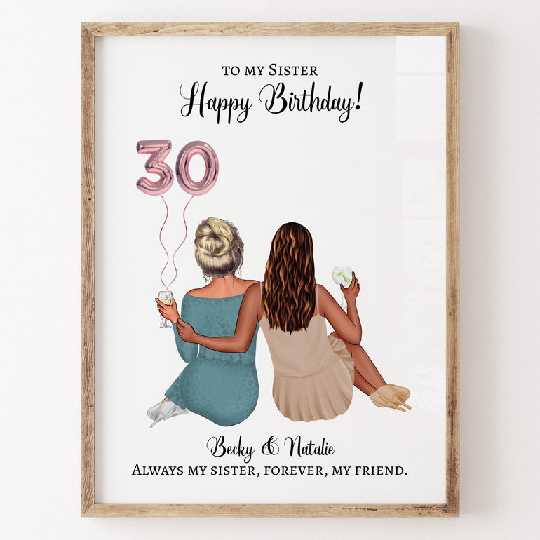 Happy Birthday to my Sister Print, Sisters Custom Portrait, Any Age Birthday Keepsake Unframed Print