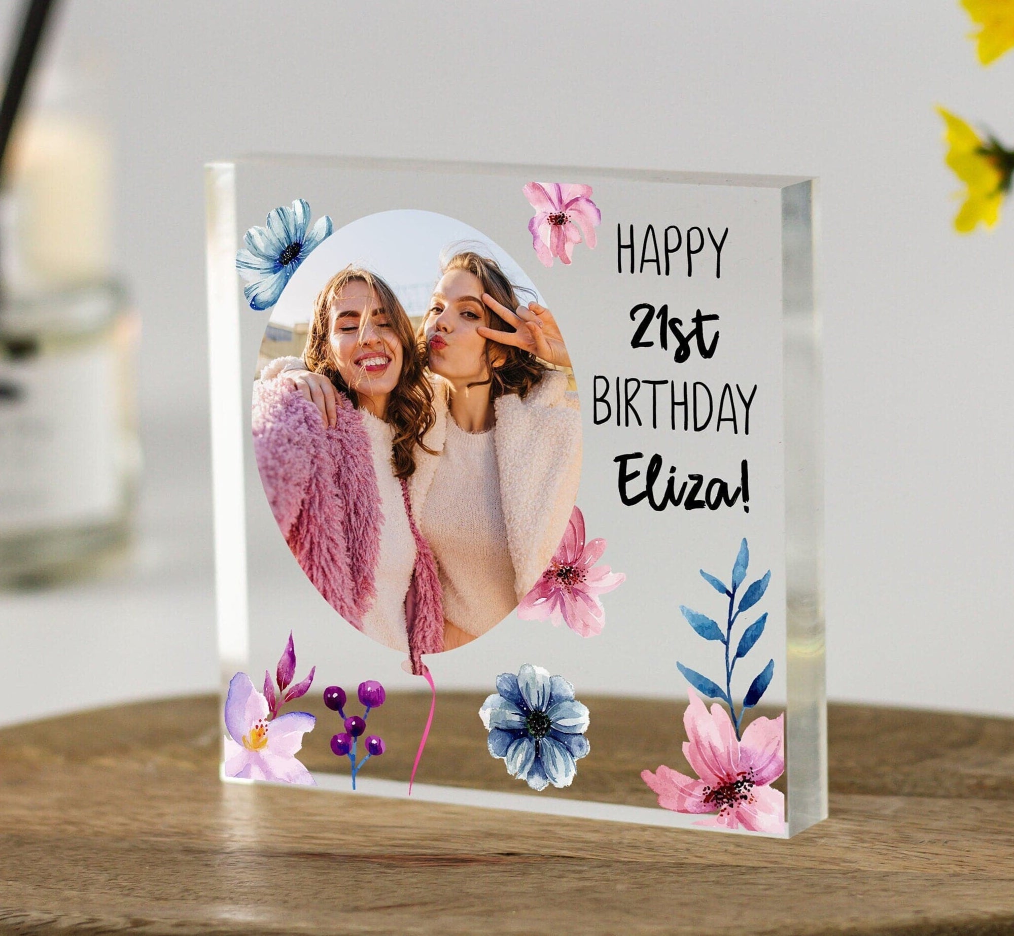 21st Birthday Best Friend Gift, Personalised Gift for Her, BFF Birthday Gift, Besties Gift, Photo Clear Acrylic Block