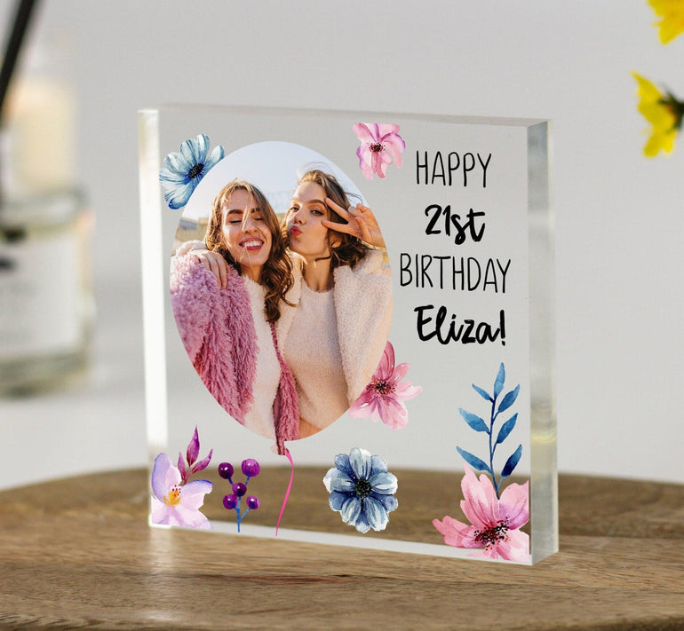 21st Birthday Best Friend Gift, Personalised Gift for Her, BFF Birthday Gift, Besties Gift, Photo Clear Acrylic Block