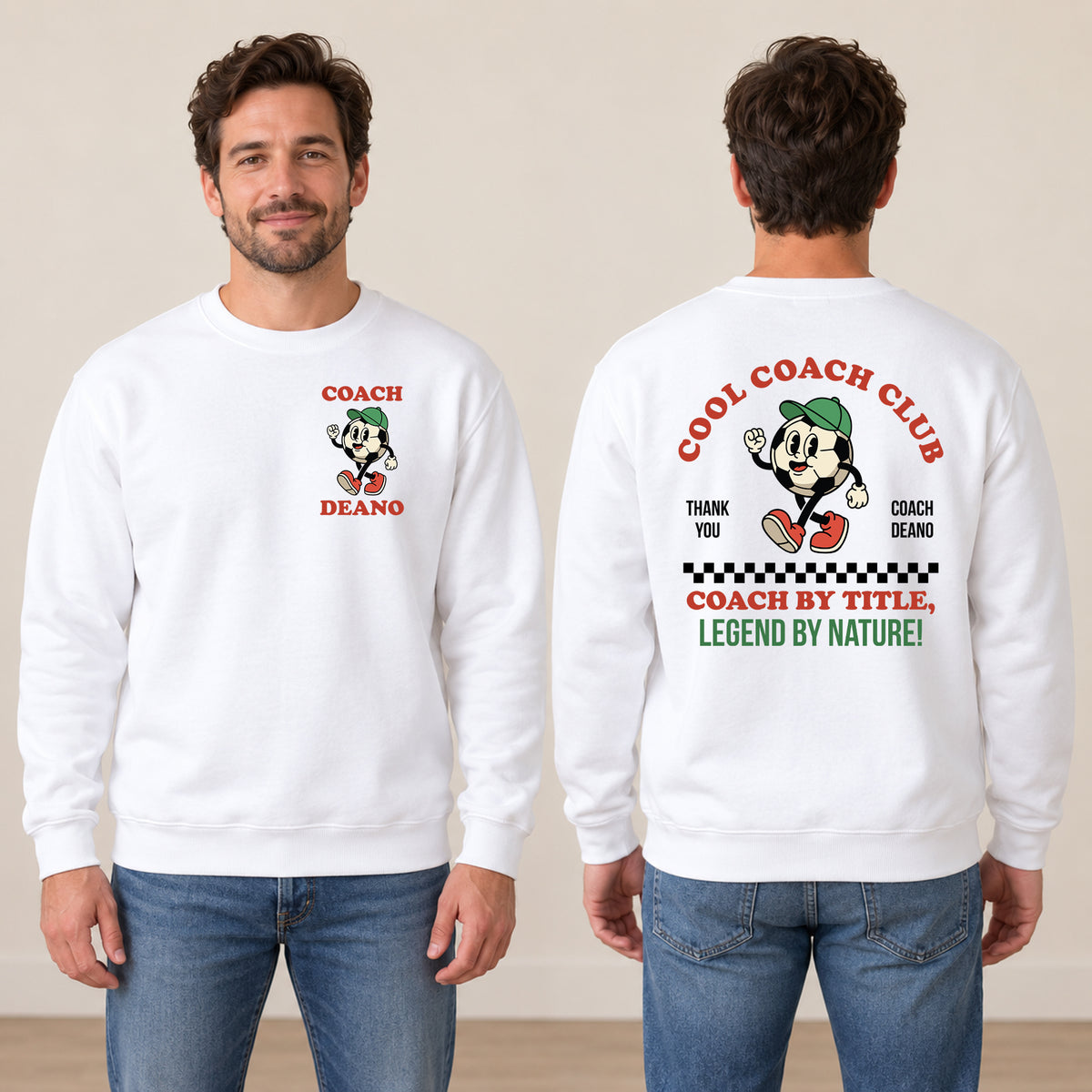 Man in a white Cool Coach Club football coach gift sweatshirt, the back printed with Cool Coach Club, a retro cartoon football character in a green cap, Thank You, Coach Deano and Coach by Title, Legend by Nature, the front with a small Coach Deano badge