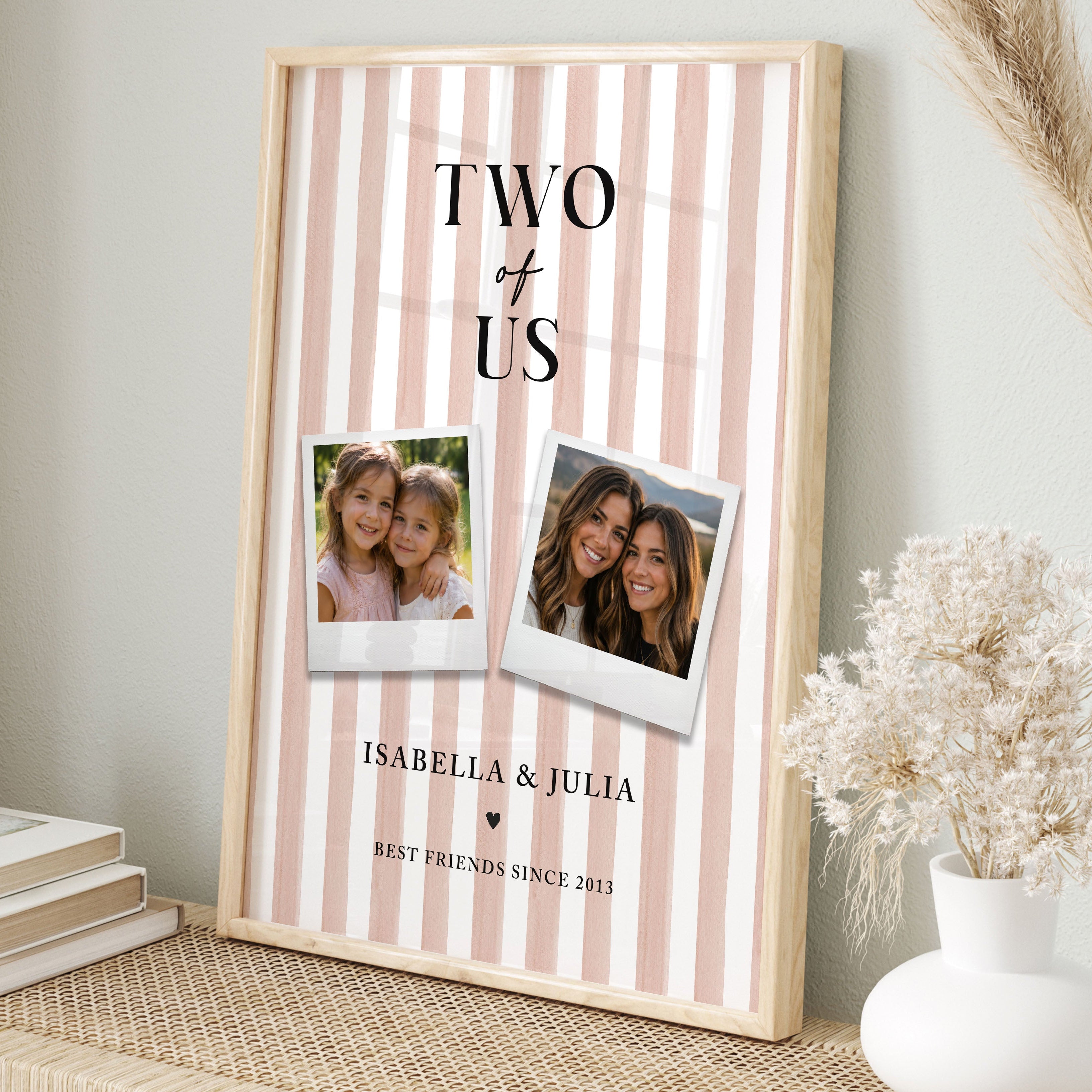 Personalised Two Of Us best friend then and now photo print with two photos, names, friends since year and pink striped background.