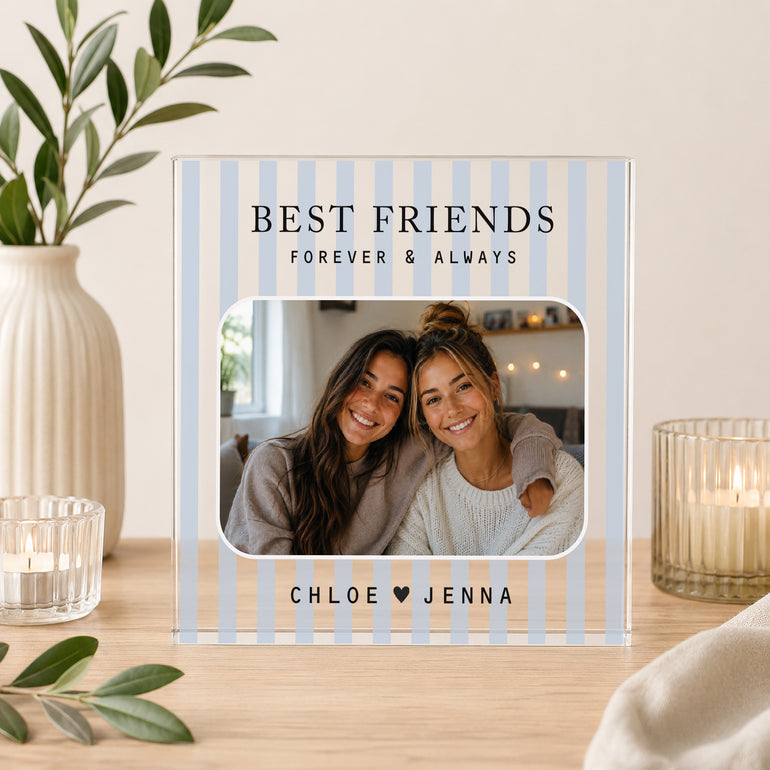 Blue striped personalised best friend acrylic photo block with Best Friends Forever & Always wording and one photo.
