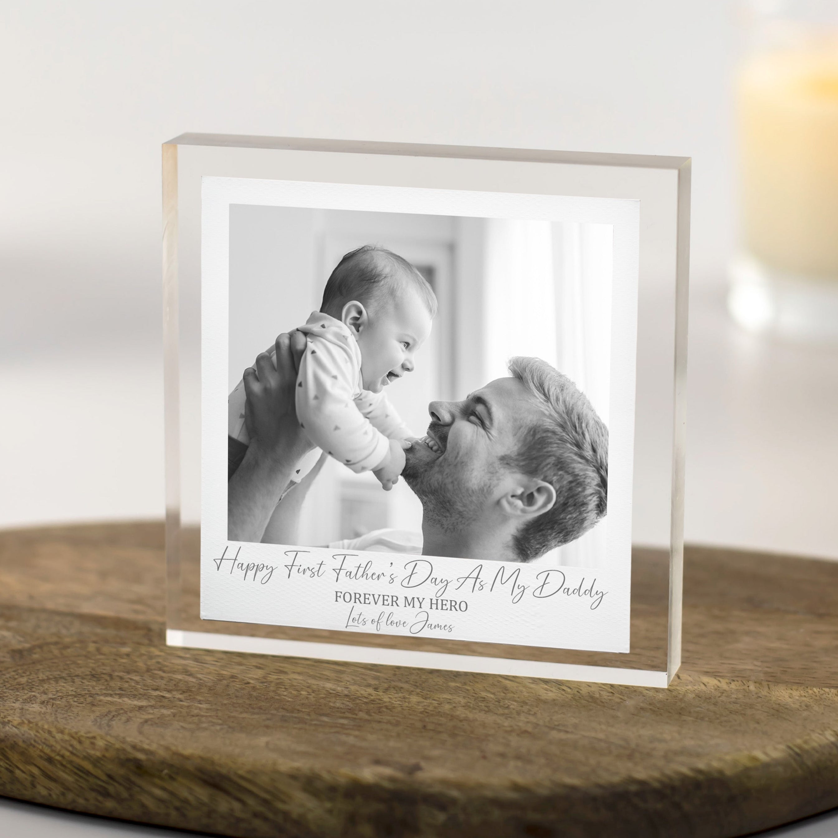 Personalised first Father’s Day photo acrylic block with dad and baby image, printed message, and custom name from baby to daddy.