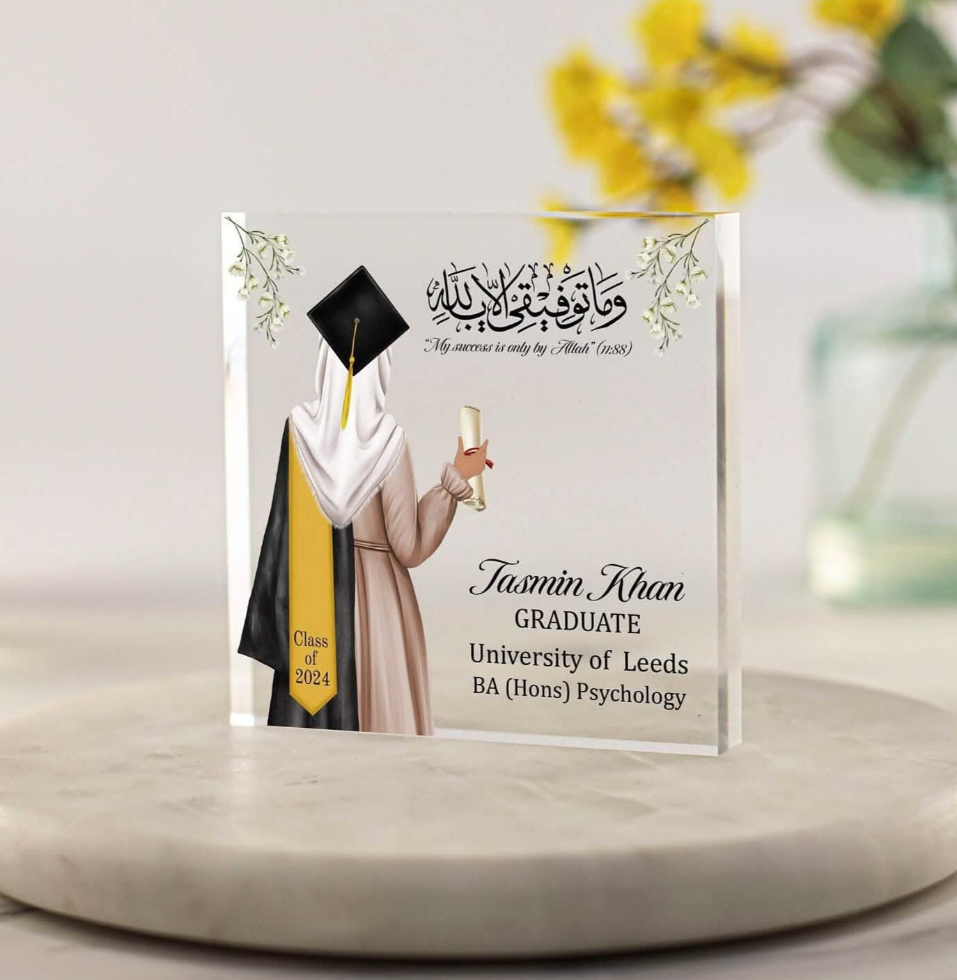 Hijabi Muslim Graduation Acrylic plaque freestanding block gift, Hijab choices Islam Floral Flowers, Alimah, Sister, Friend daughter personalised grad congratulations keepsake My success is only by Allah Quran verse calligraphy degree university