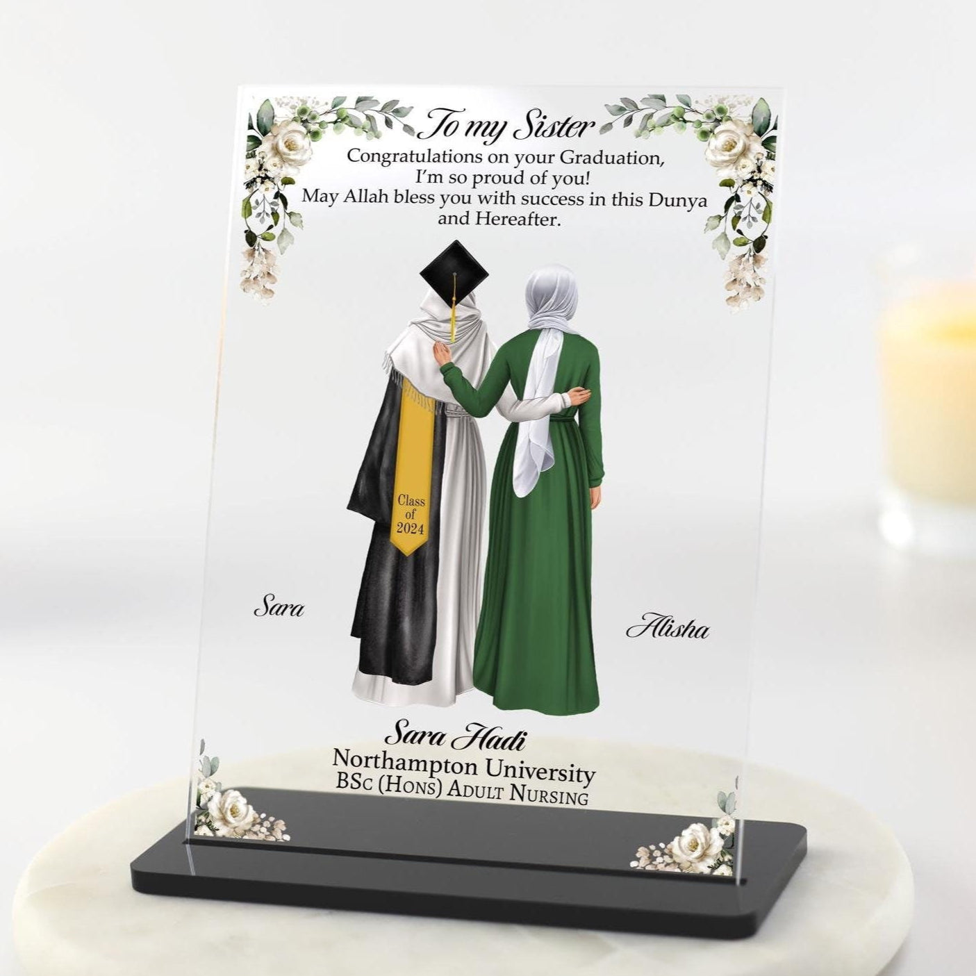 To my Sister Graduation gift Muslim Graduate Hijabi Floral Plaque. Congratulations gift, Allah blessings and Duas personalised gift