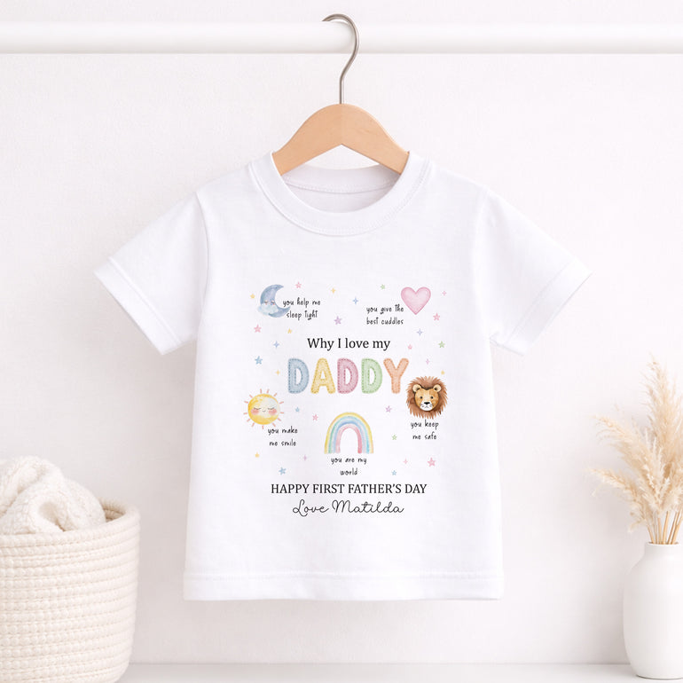 Personalised First Father’s Day TShirt from daughter with Why I Love My Daddy Little Reasons design and child name.