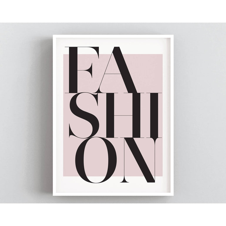 Blush Pink Typography Fashion Quote-Papier Art Designs