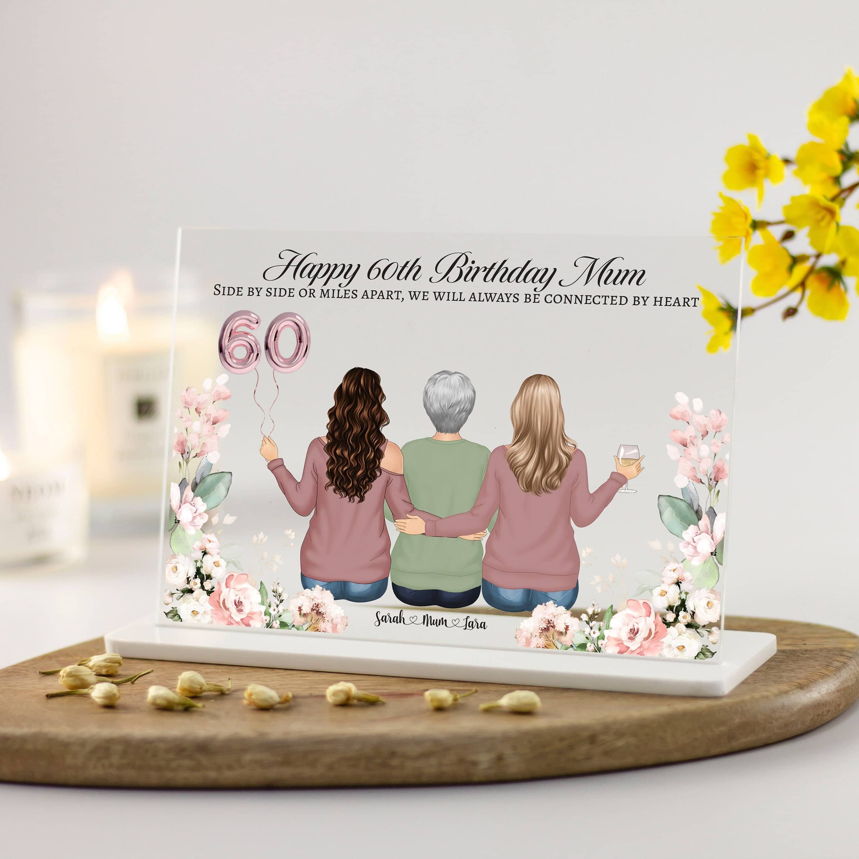 Personalised Birthday Gift, 30th 40th 50th 60th 70th Gift, Mum, Nan, Sister, Best Friend, Auntie Illustration Print Floral Acrylic Plaque